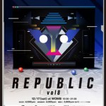 オーディオビジュアルイベント「REPUBLIC vol.8」LAMA、evala 、真鍋大度 × 関和亮 × 比嘉了 他、豪華出演陣