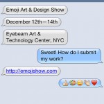 絵文字カルチャーのいまを伝えるエキシビジョン “Emoji Art & Design Show” がNYのEYEBEAMにて開催 – 現在作品募集中