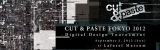 デジタルデザイントーナメント「CUT&PASTE TOKYO 2012」9月2日ラフォーレミュージアム原宿にて開催