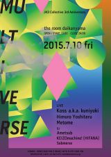 クリエイティブスタジオ／アーティスト集団 JKD Collectiveによる3周年パーティー/ライブイベント 7月10日、THE ROOM DAIKANYAMAにて開催