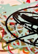 ドローイングの本質に迫る – yang02 の初個展「untitled 2」7月20日より、中村キース ・ ヘリング美術館にて開催