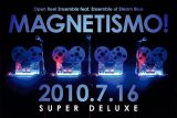 Open Reel Ensemble feat. 蒸気青月楽団 『Magnetismo!』