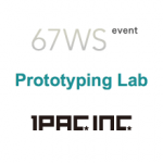 Prototyping Lab 出版記念『フィジカルコンピューティング ラボラトリー』by ロクナナワークショップ