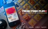 HIFANAプロデュースのiPhone アプリの完全版『Fresh Push Play Pro』がリリース　10月28日まで特別価格！