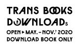「ダウンロード」しかないオンライン書店「TRANS BOOKS DOWNLOADs」期間限定オープン