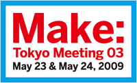 Make: Tokyo Meeting 03
