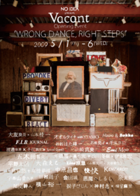 !!!Vacant Poening Event!!! "WRONG DANCE RIGHT STEP"