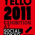 アーティストたちが自身のキュレイションや演出により1冊のアート・ブック『YELLO』初エキシビジョンを開催