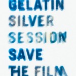 銀塩写真の楽しさを次の世代へ繋いでいく – 写真展「GELATIN SILVER SESSION 2012 – SAVE THE FILM -」 